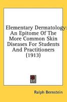 Elementary Dermatology