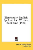 Elementary English, Spoken And Written