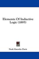 Elements Of Inductive Logic (1895)