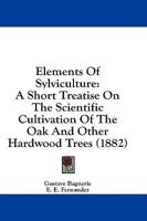 Elements Of Sylviculture
