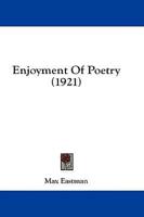 Enjoyment Of Poetry (1921)