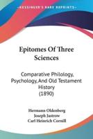 Epitomes Of Three Sciences