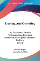Erecting And Operating