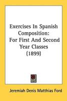 Exercises In Spanish Composition