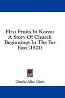 First Fruits In Korea