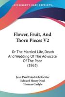 Flower, Fruit, And Thorn Pieces V2
