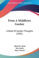 From A Middlesex Garden