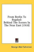 From Berlin To Bagdad