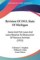 Revision Of 1915, State Of Michigan