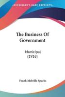 The Business Of Government