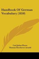 Handbook Of German Vocabulary (1850)