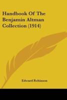 Handbook Of The Benjamin Altman Collection (1914)