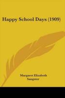 Happy School Days (1909)