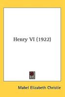 Henry VI (1922)