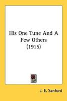 His One Tune And A Few Others (1915)