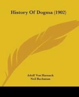 History Of Dogma (1902)