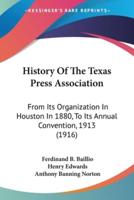 History Of The Texas Press Association