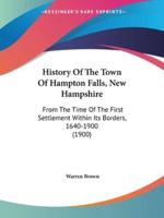 History Of The Town Of Hampton Falls, New Hampshire