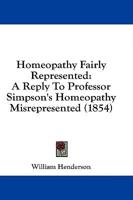 Homeopathy Fairly Represented