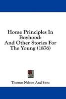 Home Principles In Boyhood