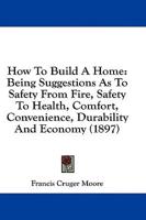 How To Build A Home