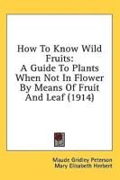 How To Know Wild Fruits