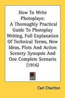 How To Write Photoplays