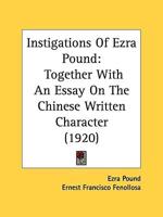 Instigations Of Ezra Pound
