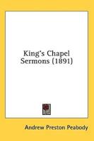 King's Chapel Sermons (1891)