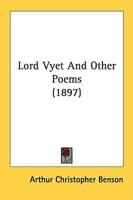 Lord Vyet And Other Poems (1897)