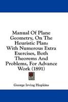 Manual Of Plane Geometry, On The Heuristic Plan