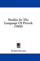 Studies In The Language Of Pecock (1900)