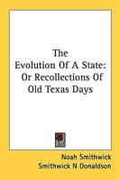 The Evolution Of A State
