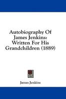 Autobiography of James Jenkins