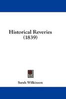 Historical Reveries (1839)