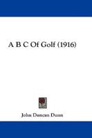 A B C Of Golf (1916)
