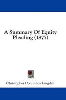 A Summary of Equity Pleading (1877)
