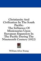 Christianity and Civilization in the South Pacific