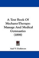 A Text Book Of Mechano-Therapy
