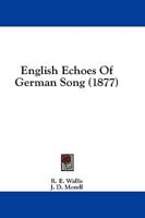 English Echoes of German Song (1877)