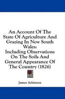 An Account of the State of Agriculture and Grazing in New South Wales