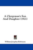 A Clergyman's Son and Daughter (1921)