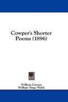 Cowper's Shorter Poems (1896)