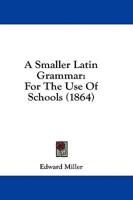 A Smaller Latin Grammar