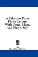 A Selection From Pliny's Letters