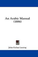 An Arabic Manual (1886)