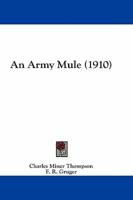 An Army Mule (1910)