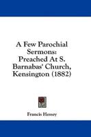 A Few Parochial Sermons