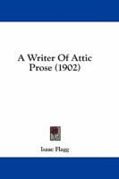 A Writer of Attic Prose (1902)