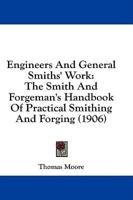 Engineers And General Smiths' Work
